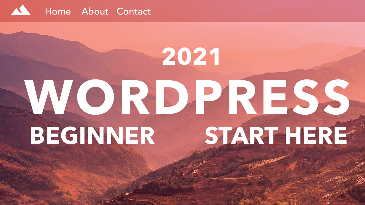How To Make a WordPress Website -2021